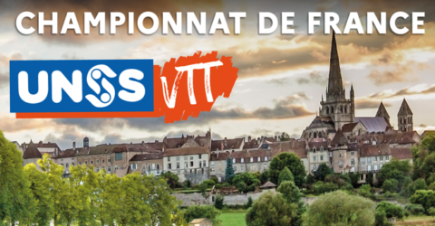 Championnat de France UNSS VTT : du 20 au 23 mai à Autun !