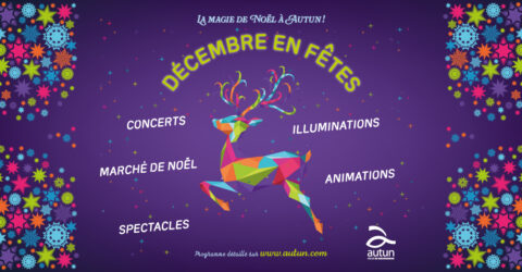 Décembre en Fêtes, la magie de Noël à Autun