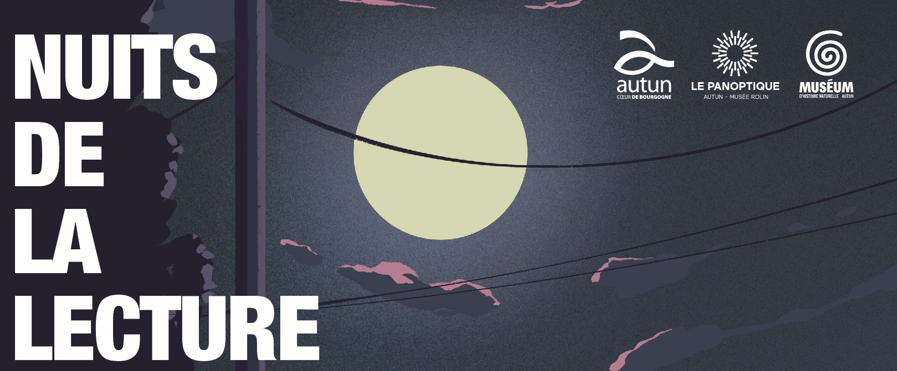 Les Nuits de la Lecture au Muséum d’histoire naturelle d’Autun