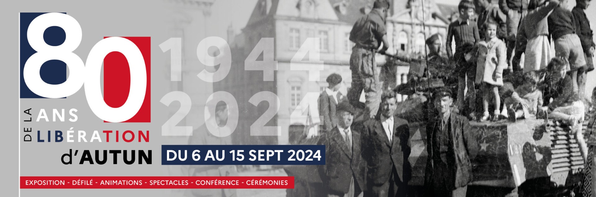 80 ans de la libération d'Autun, du 6 au 15 septembre 2024