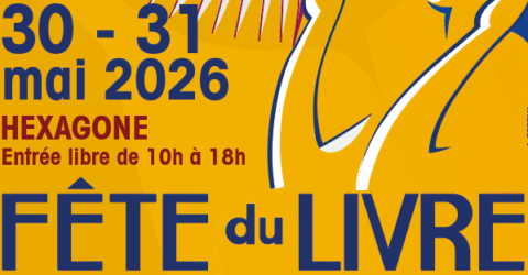 30 et 31 mai 2026 à l'Hexagone, Fête du Livre