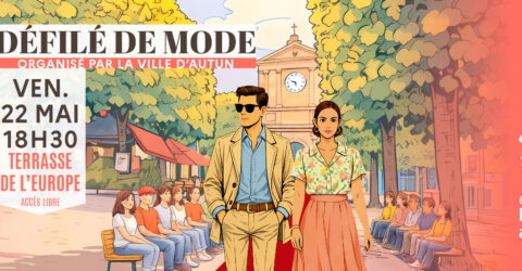 Défilé de mode vendredi 22 mai à 18h30