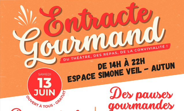 Entracte Gourmand, 13 juin à l'Espace Simone Veil