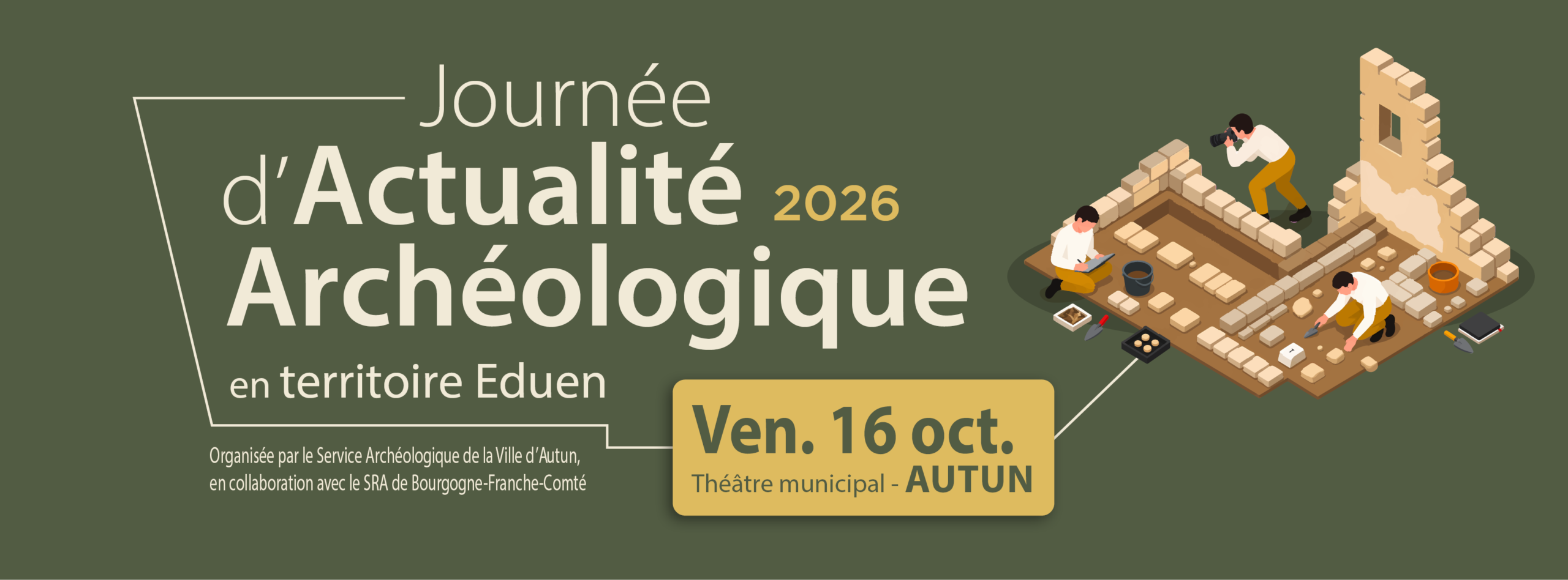 Journée d’Actualité Archéologique 2026, le 16 octobre à Autun