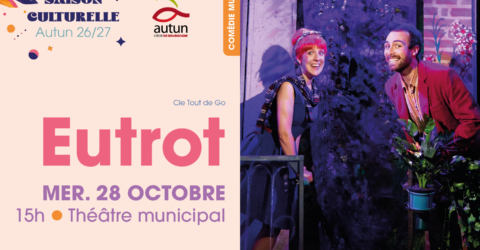 Saison culturelle : Eutrot le 28 octobre